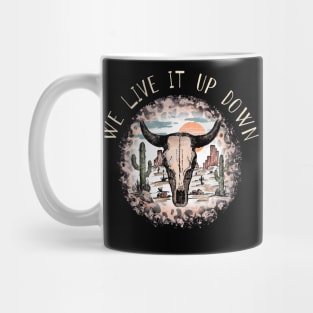 We Live It Up Down Skull Lyrics Western Mug